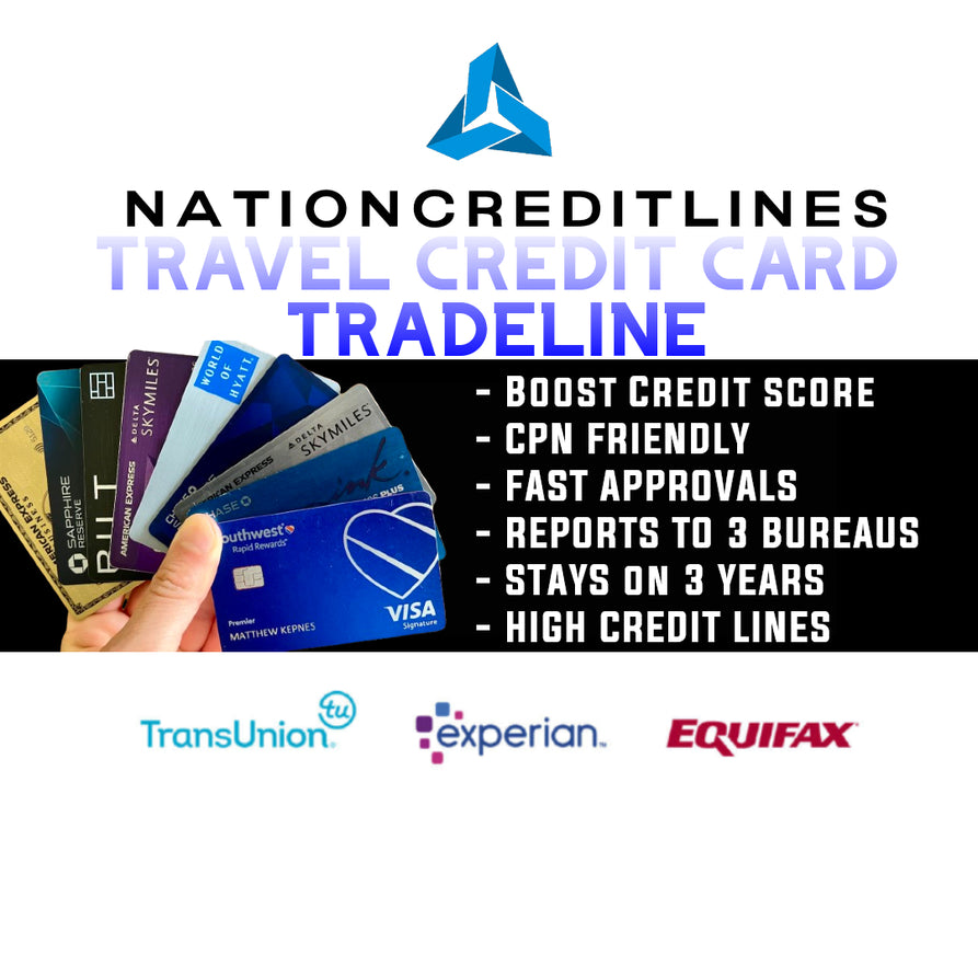 Travel Credit Card Tradeline (Primary Open Account) $100,000 limit